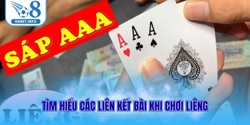 Bài Liêng - Chinh Phục Mọi Ván Game Kiếm Tiền Tỷ Tại O8 3 Tìm hiểu các liên kết bài khi chơi liêng
